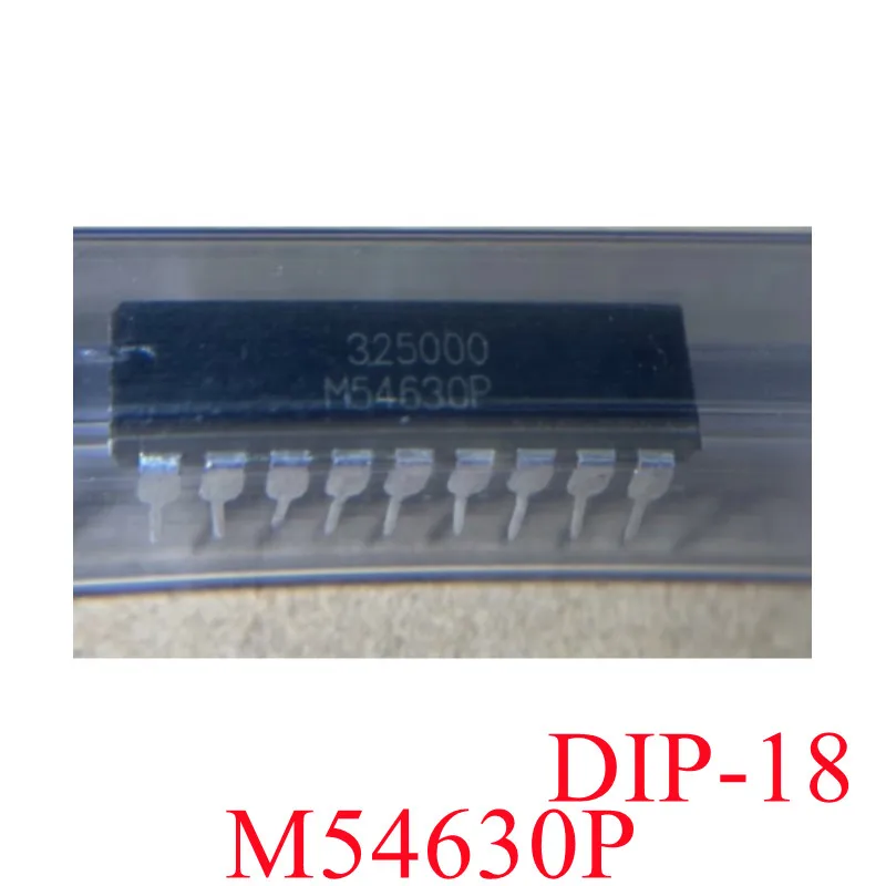 100%New M54630P 54630P DIP18 Chip