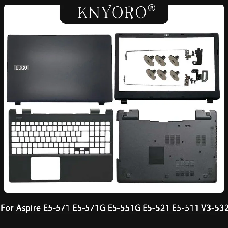 

New For Acer Aspire E5-571 E5-571G E5-551G E5-521 E5-511 V3-532 Laptop LCD Back Cover Front Bezel LCD Hinge Palmrest Bottom Case