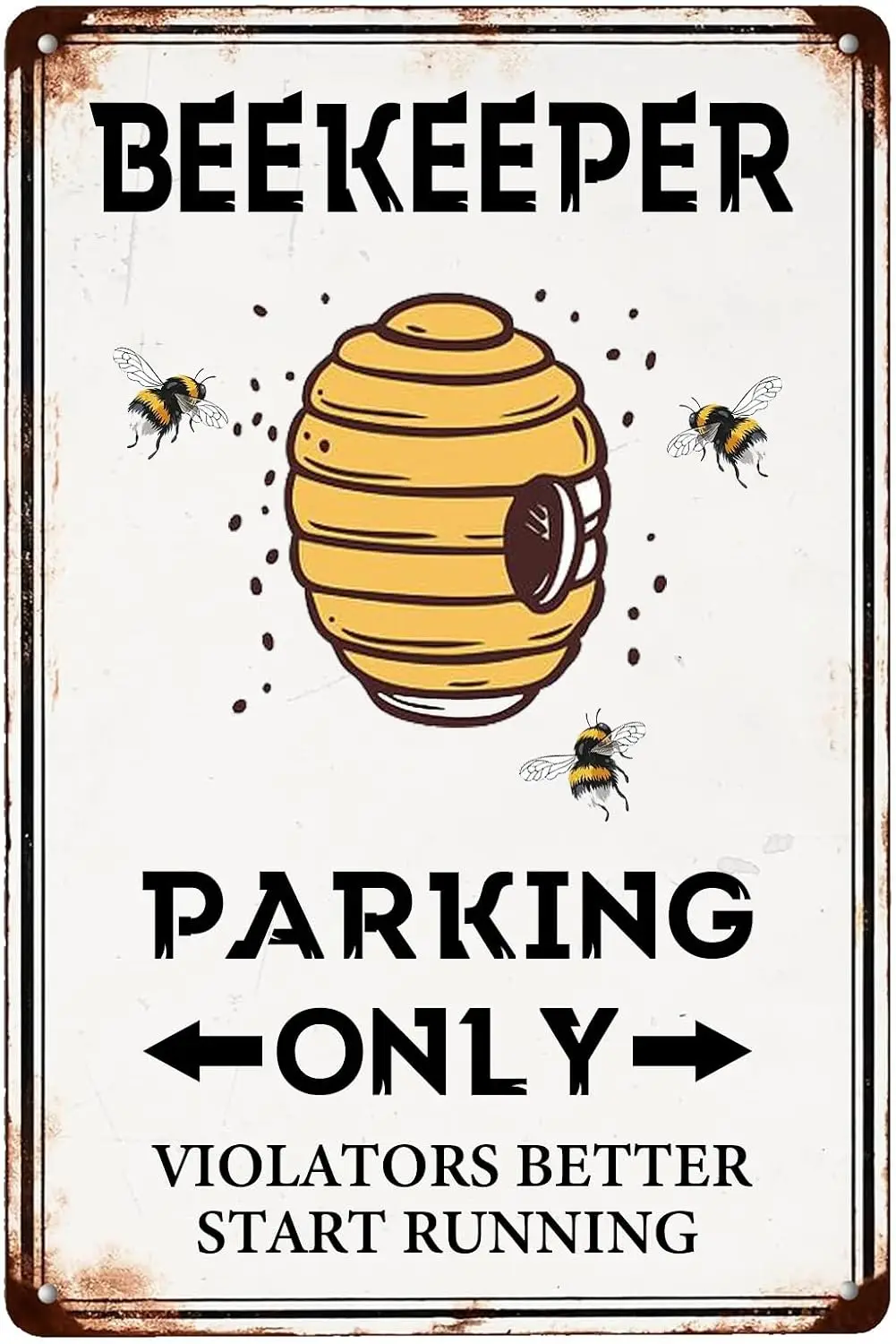 Beekeeper Parking Only Violators Better Start Running Warning Metal Sign,Honeybees Decor Wall Art Posters Tin Signs for Home Bed