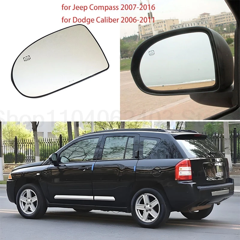 

Heated rear view mirror glass/side mirror lenses are suitable for Jeep Compass / Dodge Caliber.