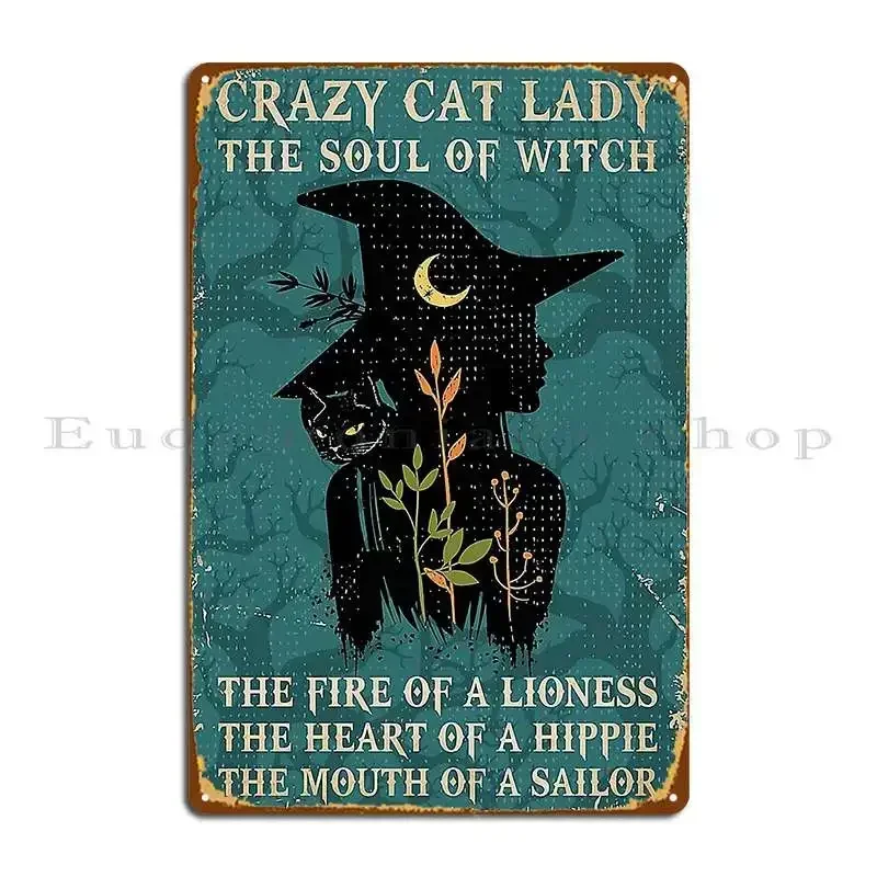 Crazy Cat Lady Cat Girl Gift Metal Sign Bar Cave Wall Decor Wall Mural Cinema Create Tin Sign Poster
