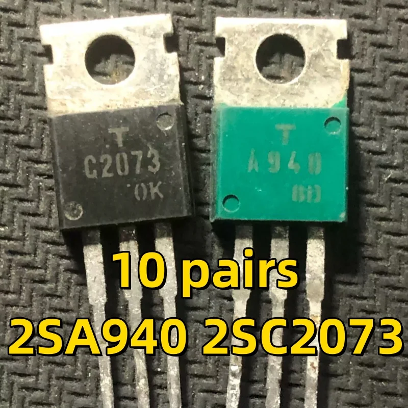 10 Pairs Brand Original Disassembly A940 C2073 2SA940 2SC2073