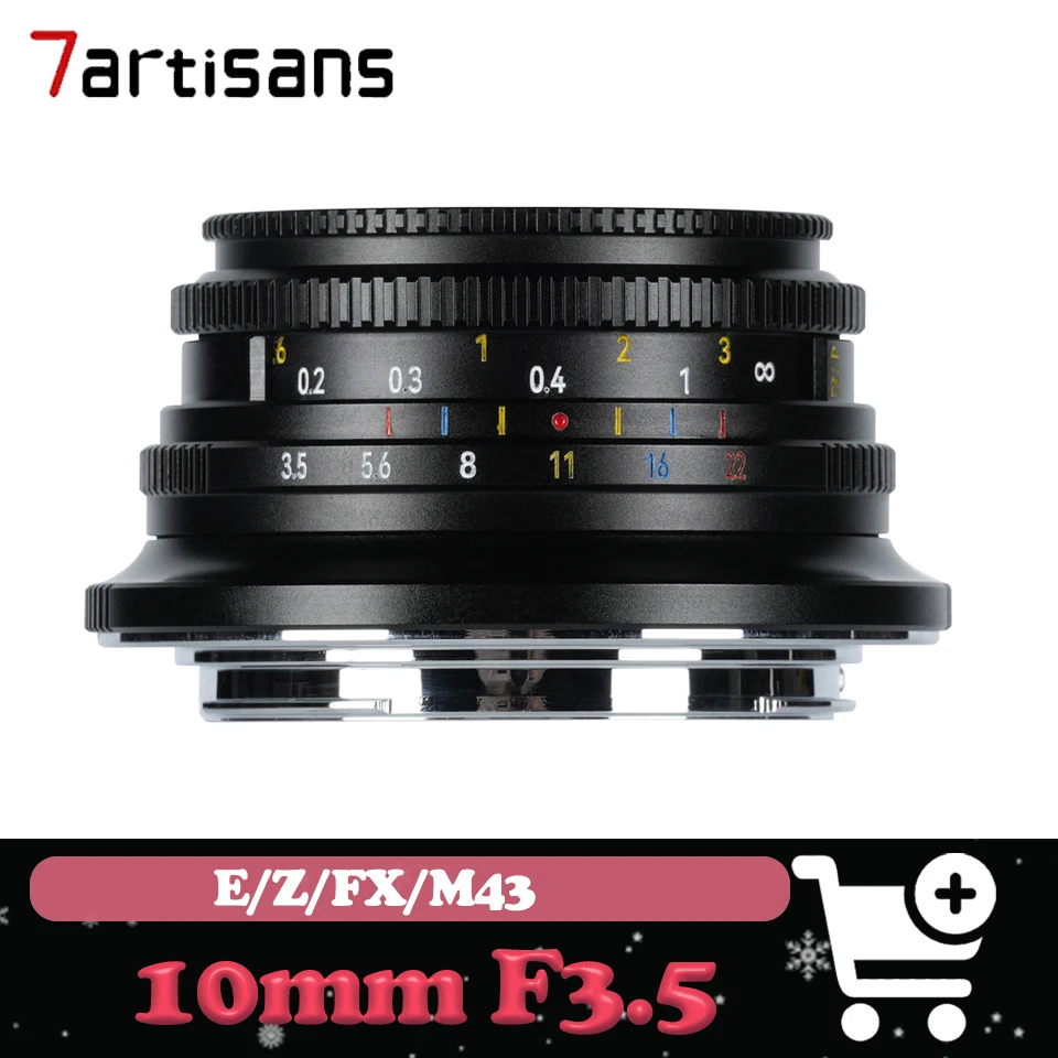7artisans 10mm F3.5 APS-C Wide Angle Lens Manual Focus Cookie Protrait Lanscape Photography Lens for Sony A7 Fuji X-T30 Nikon Z5