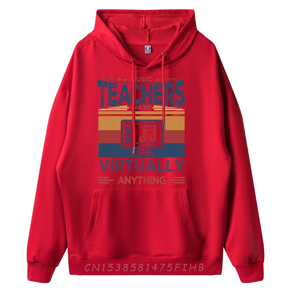 Music Teachers Can Do Virtually Anything Retro Vintage Music Harajuku Men's Hoodie Sweatshirts Mardi Gras