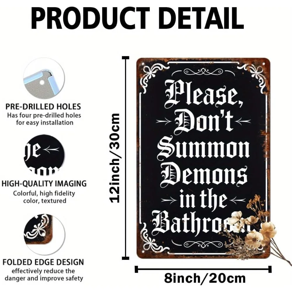 Retro Distressed Funny Gothic Slogan Printed Metal Sign Demons Warning Text Wall Plate Bathroom Halloween Indoor Wall Decoration