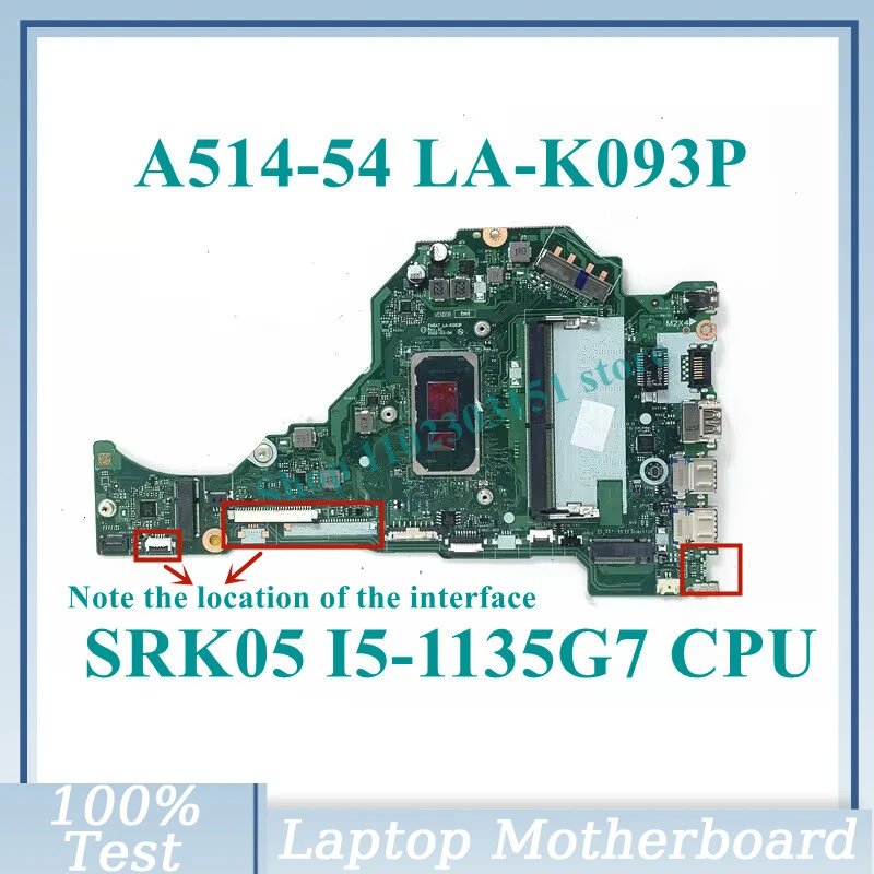 FH5AT LA-K093P With SRK05 I5-1135G7 CPU Mainboard 8G For Acer Aspire A514-54 A515-56 A315-58 Laptop Motherboard 100% Tested Good