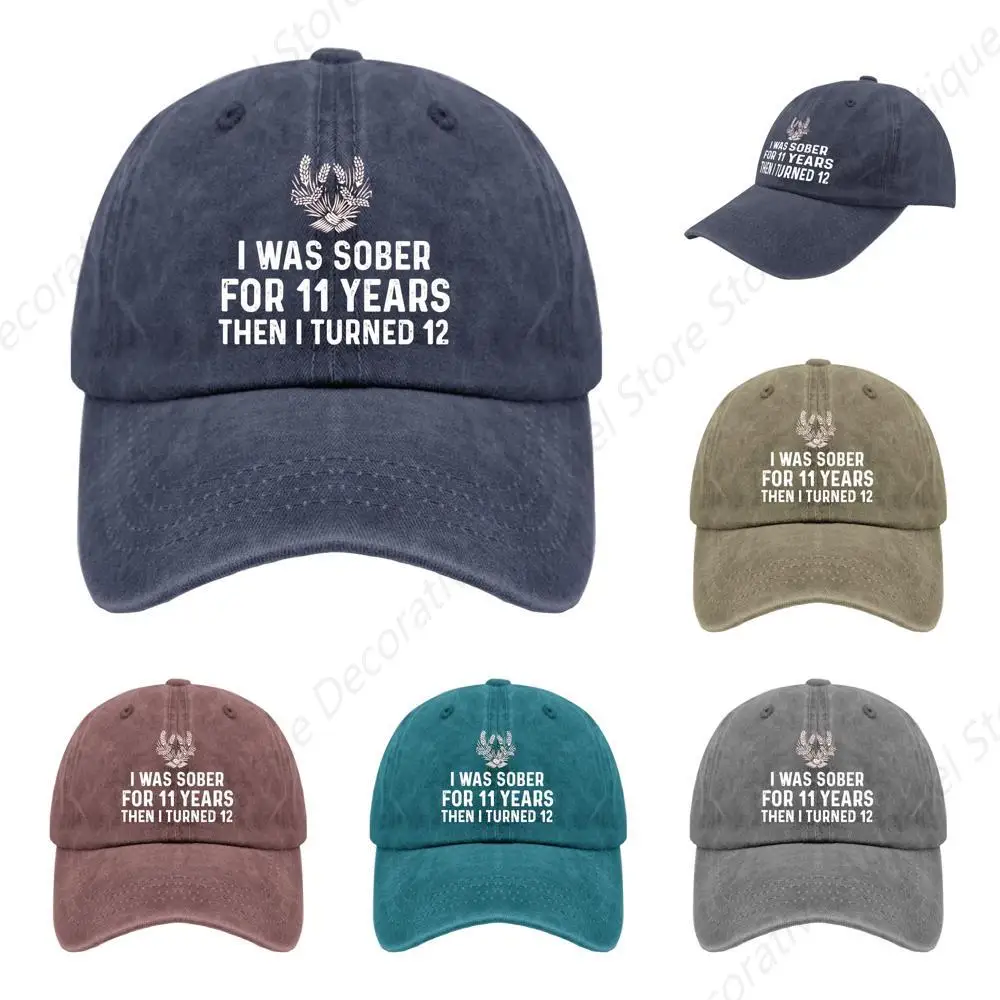 I was Sober for 11 Years Then I Turned 12 Hat Men Fashion Trucker Hat Men Navy Blue Ball Cap