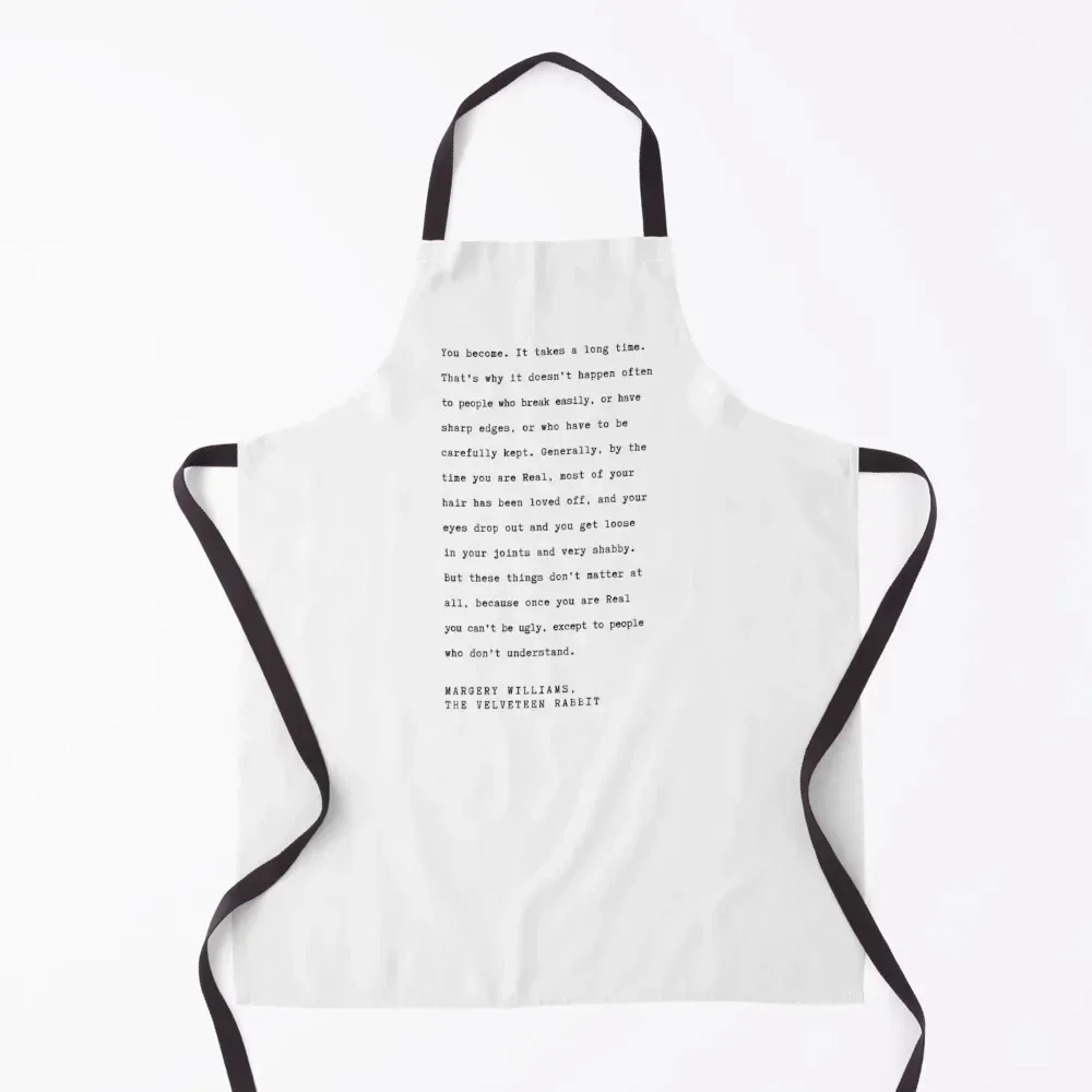 

Velveteen Rabbit Quote - You become. Apron work ladies Christmas gift Salon Chef Uniform Women Apron