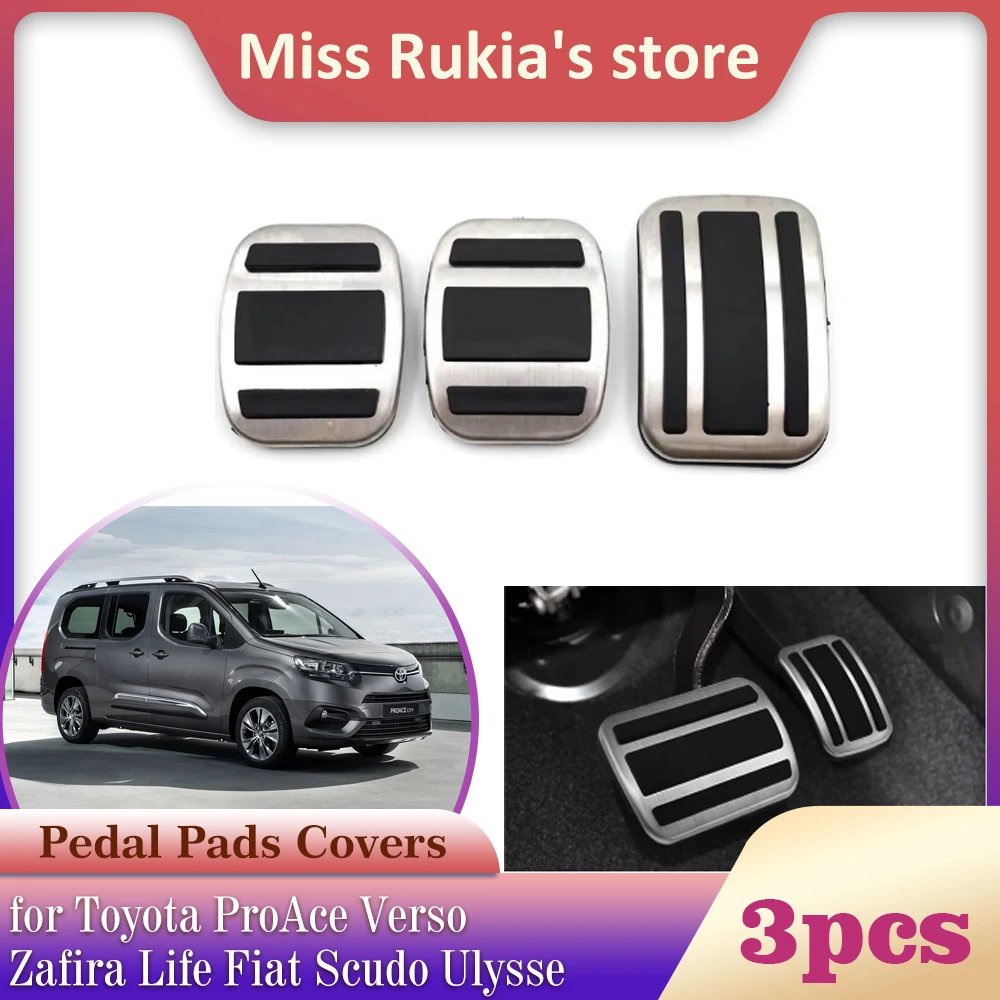 Stainless Steel Pedal for Toyota ProAce City Verso Zafira Life Fiat Scudo Ulysse Anti-Slip Brake Footrest Pad Cover Accessories