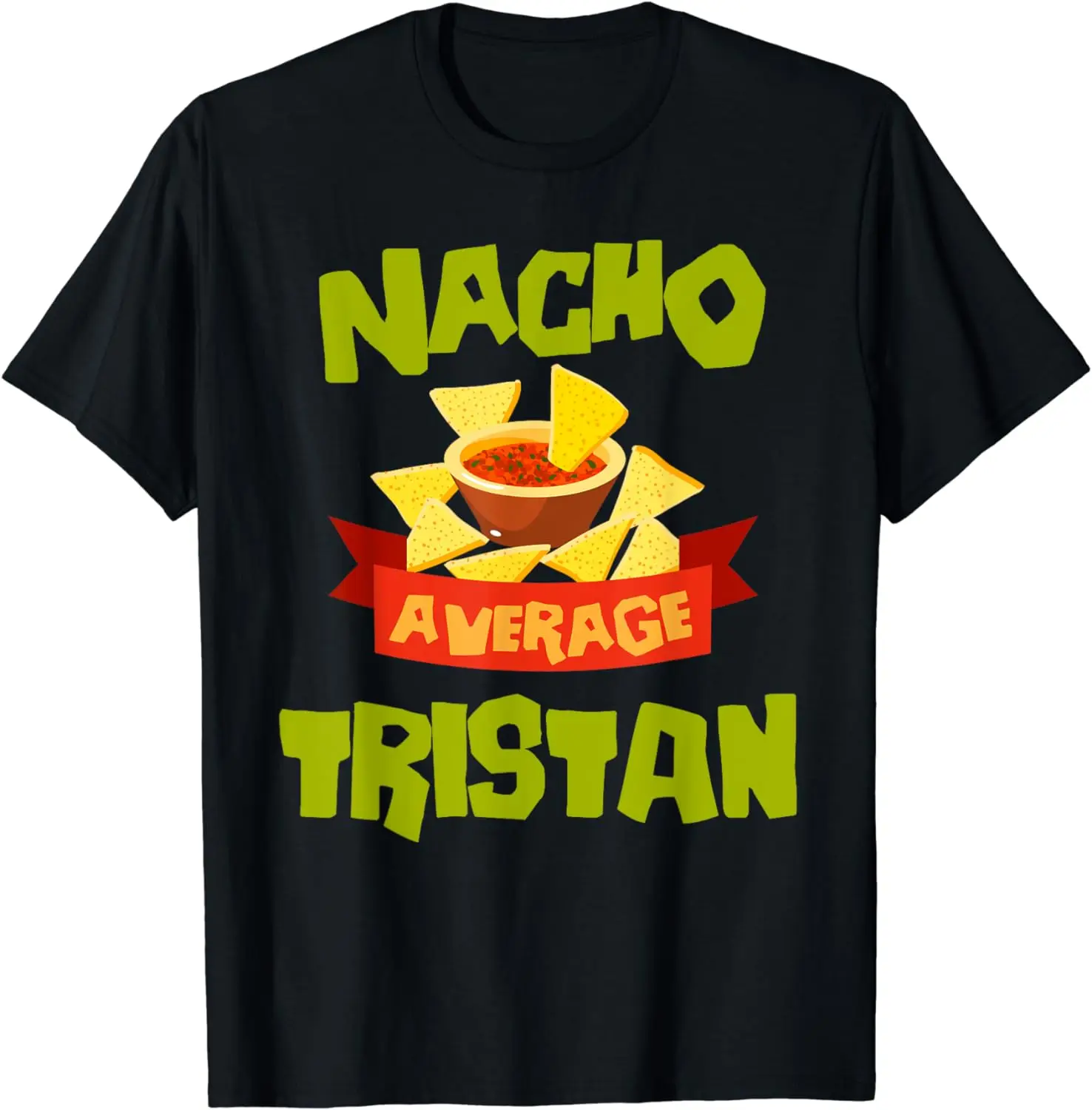 

Забавная Футболка с именем в подарок на день рождения NACHO Medium TRISTAN