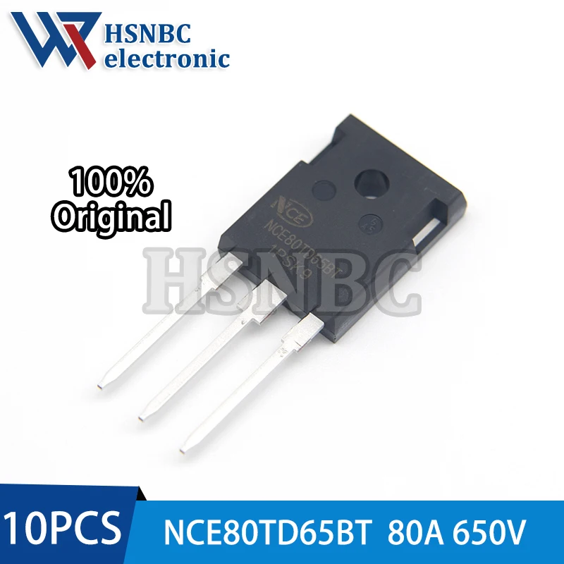 10PCS NCE80TD65BT 80TD65 TO-247 80A 650V Trench FS II Fast IGBT Transistor 100% New Original
