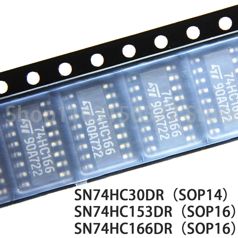 1piece SN74HC30DR（SOP14） SN74HC153DR（SOP16） SN74HC166DR（SOP16）