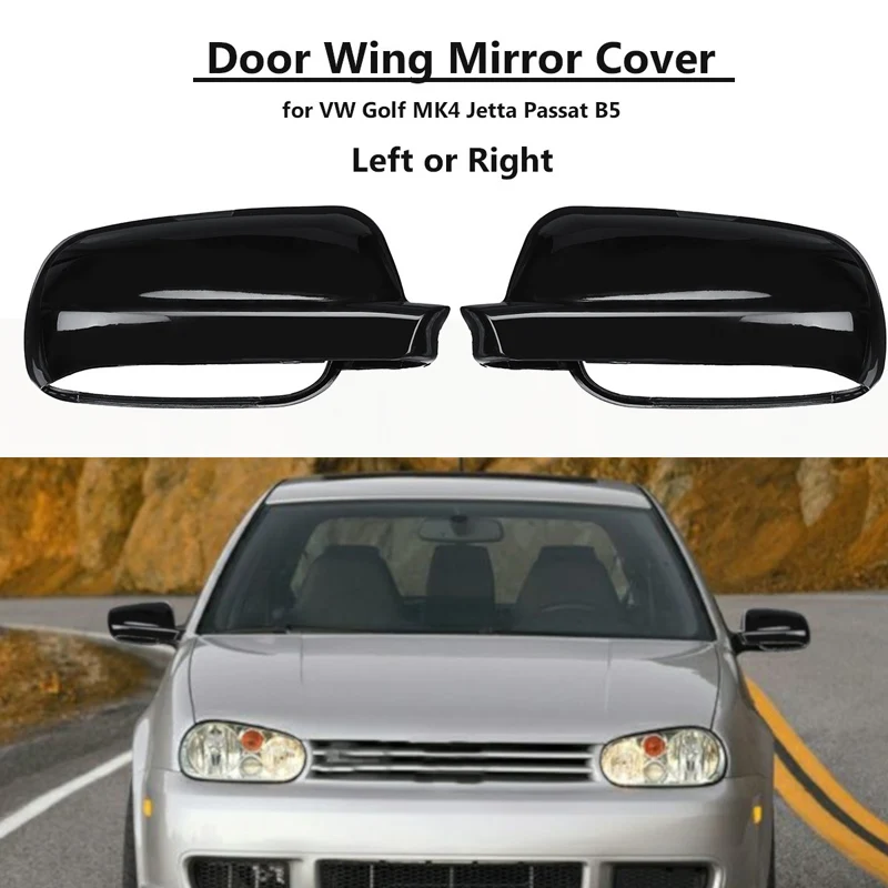 Rearview Mirror Cap Glossy Black Wing Side Mirror Cover Housing Same Size Fit For Golf 4 MK4 Bora 1998-2004 Car Accessories