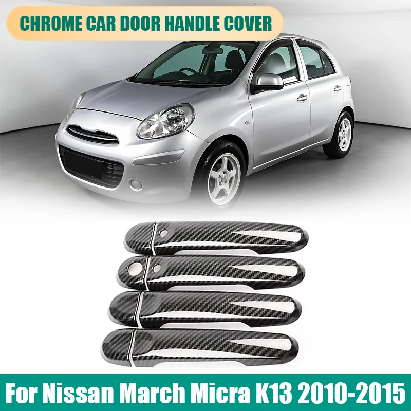 

For Nissan March Micra K13 2010-2015 Carbon Fiber Chrome Car Door Handle Cover Trim Stickers Car Styling Accessories