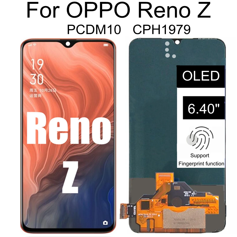 6.4  OLED For OPPO Reno Z PCDM10 CPH1979 LCD Display Touch Screen Digitizer Assembly Replacement