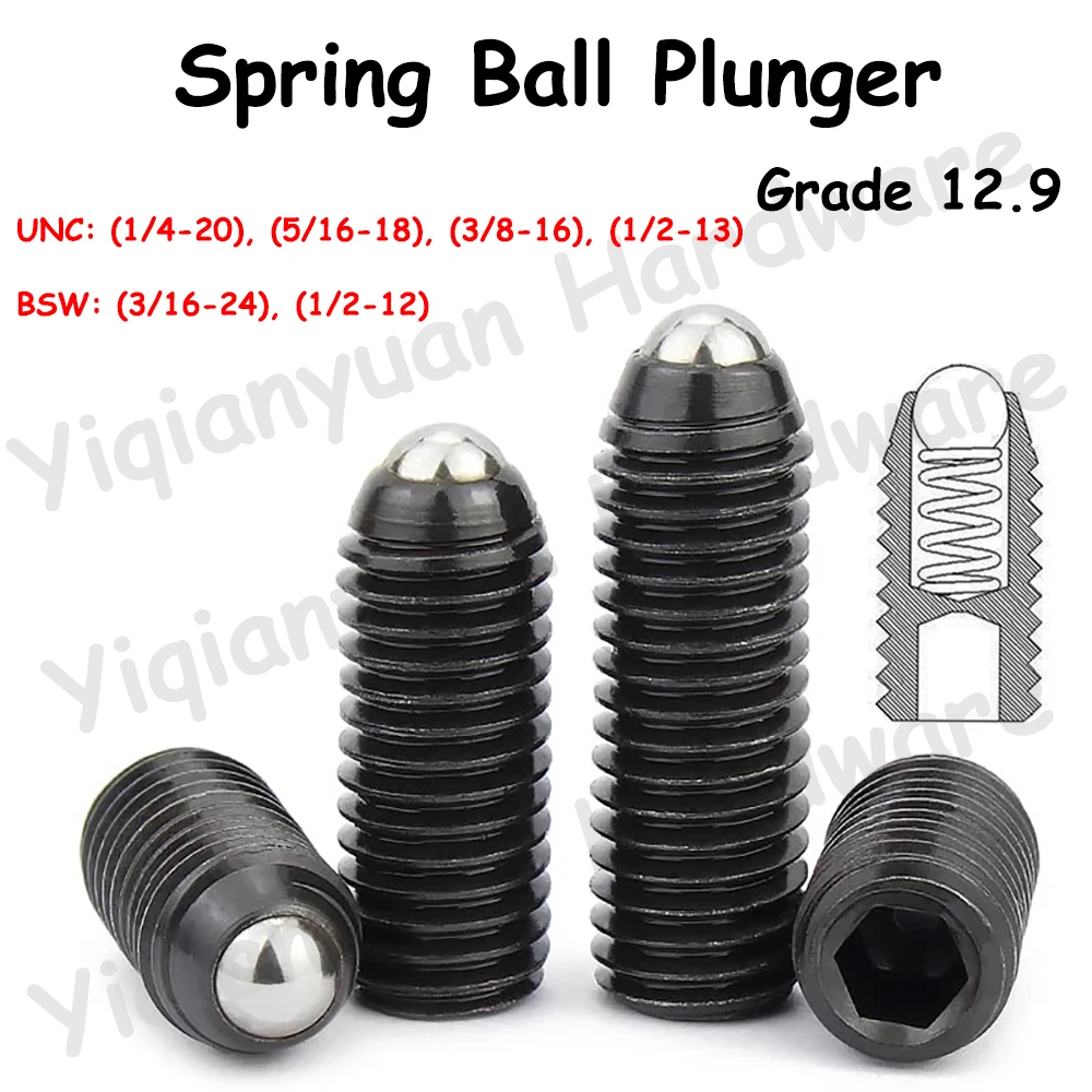 

Yiqianyuan Alloy Steel Hexagon Socket Set Screws Grade 12.9 UNC UNF BSW Headless Grub Bolts with Spring Ball Plunger Point