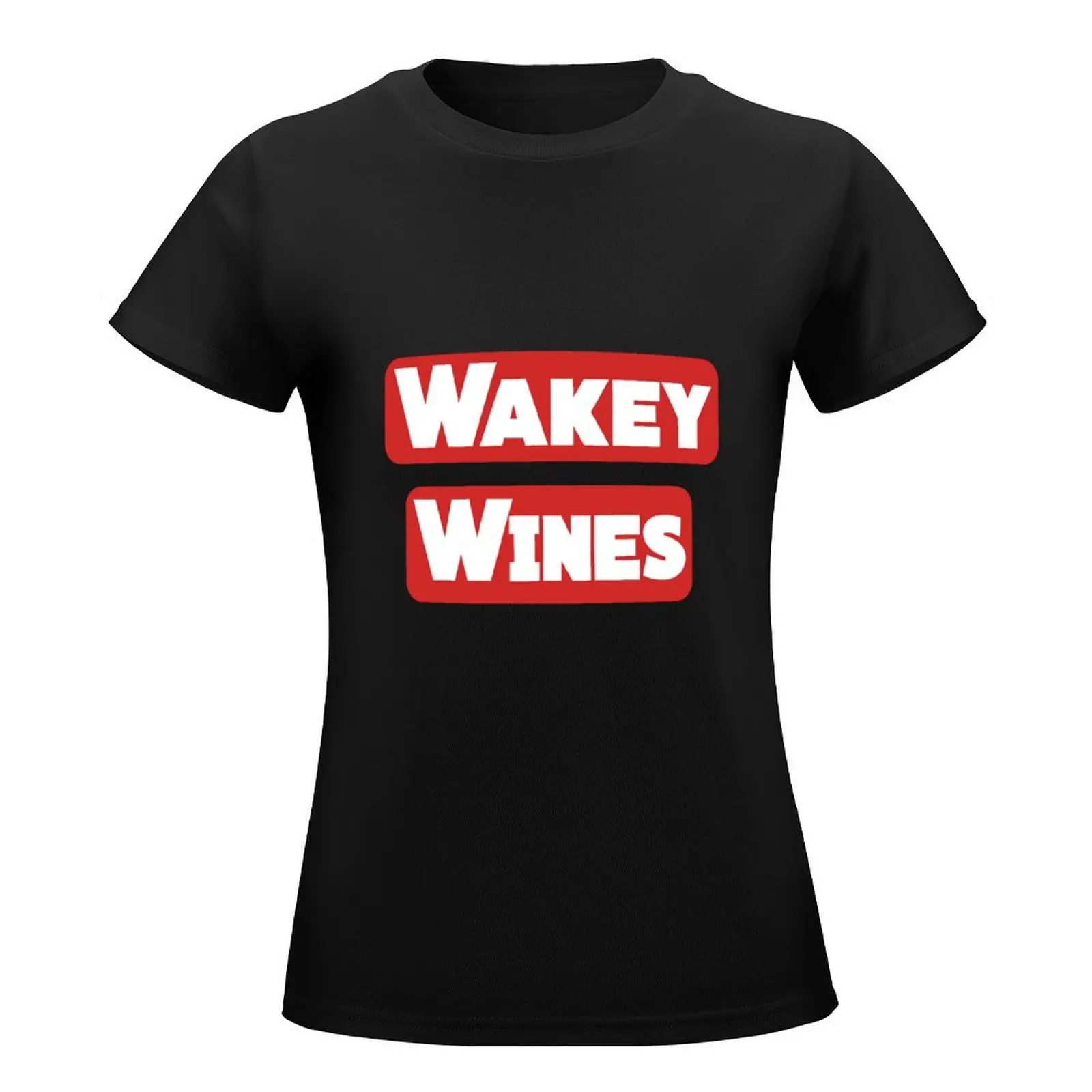 Wakey Wines for drink lover T-Shirt animal print funny Women tops