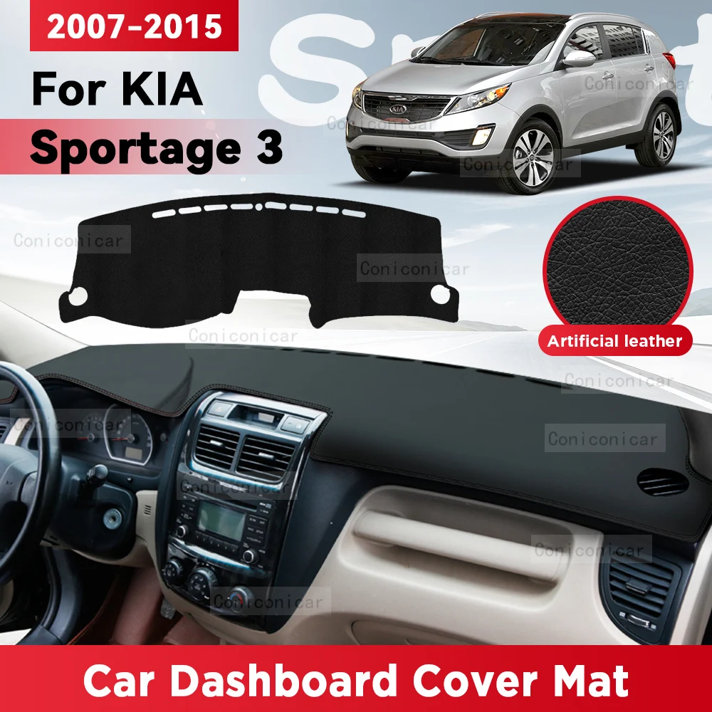 For KIA SPORTAGE 3 2007-2015 Car Dashboard Cover Mat Sun Shade Pad Avoid Light Mat Instrument Desk Carpet Protection Accessories