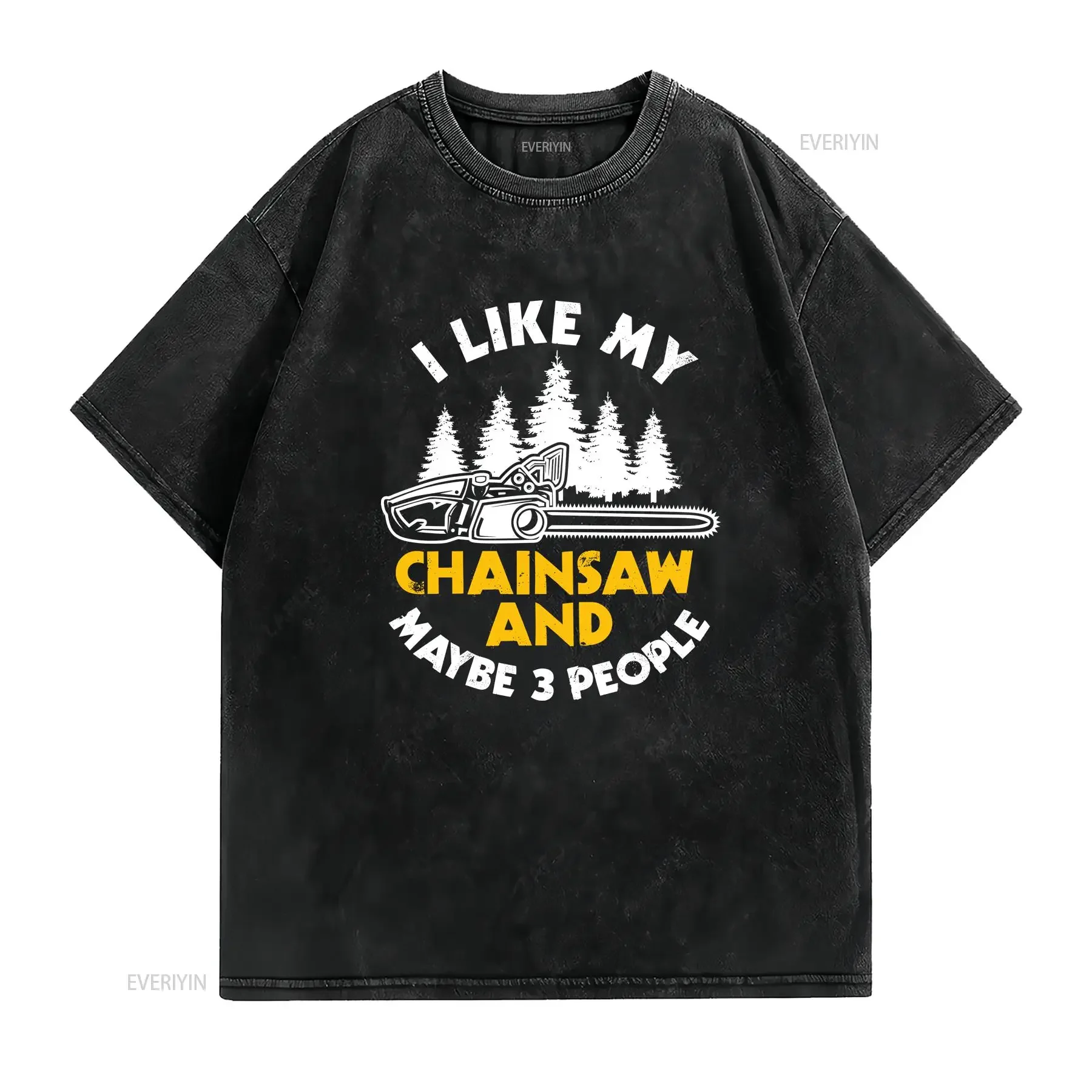 I Like My Chainsaw And Maybe 3 People T Shirt Woodworking Carpentry Woodworker Carving Carpenter vintage Washed Stretched