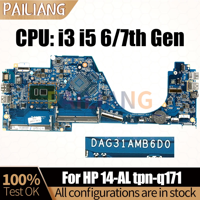 

For HP 14-AL tpn-q171 Notebook Mainboard DAG31AMB6D0 i3 i5 6/7th Gen 903705-601 855830-601 Laptop Motherboard Full Tested