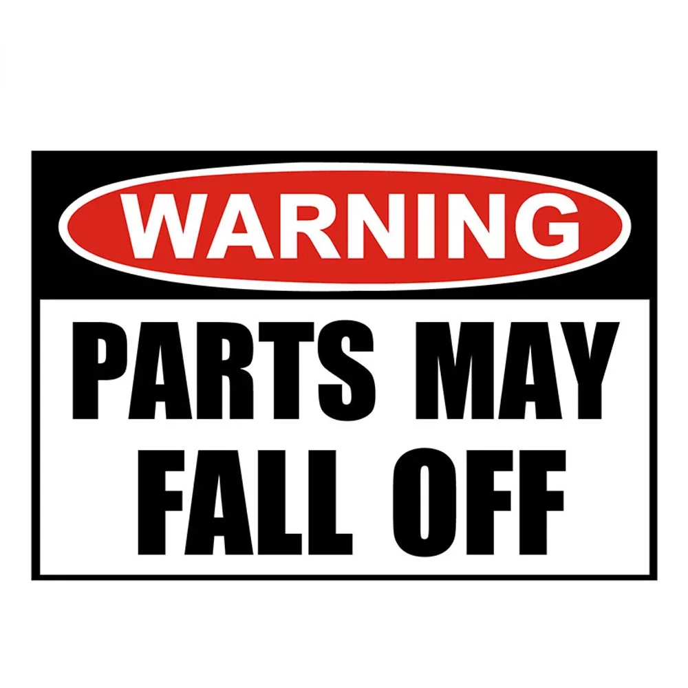 12CM Cool Warning Parts May Fall Off Durable Sticker Simple Stylish Decor For Motorcycle Car Body Accessories