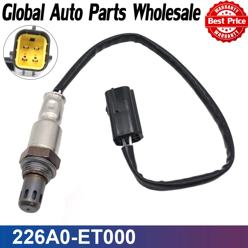 

226A0-ET000 Автомобильный датчик кислорода O2 для NISSAN 350Z 370Z ALTIMA CUBE MAXIMA MURANO SENTRA VERSA QUEST ROGUE ROGUE SELECT 226A0ET000