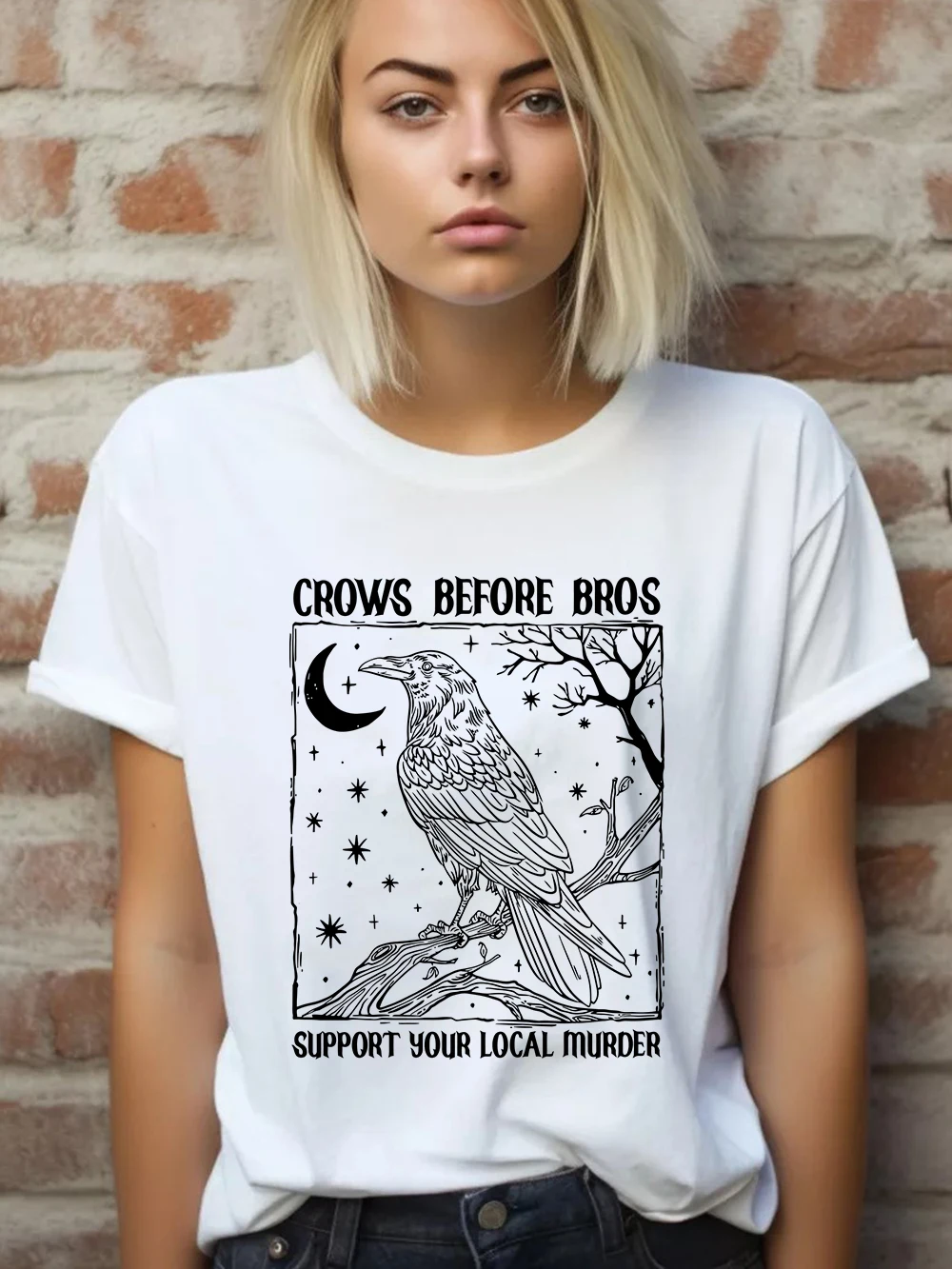 Crows Before Bros Support Your Local Murder Letter T-Shirt Women O-Neck Loose T Shirt Casual Soft Tops Summer Womans Clothes