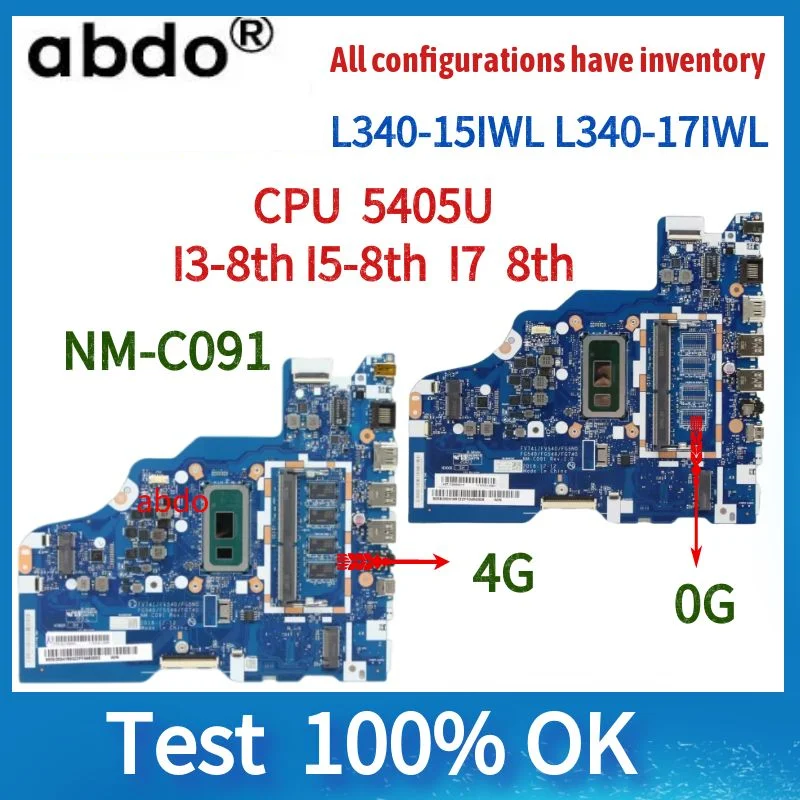 For Lenovo IdeaPad L340-15IWL L340-17IWL Laptop Motherboard NM-C091 Motherboard with I3 I5 I7 8th Gen CPU.4G RAM.100% test work