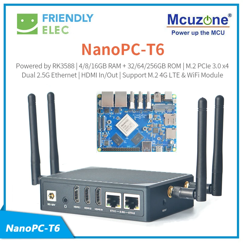 NanoPC T6,RK3588,MiniPCIE 4G LTE,M.2 WiFi6,NVME SSD,HDMI in,2.5G eth ,IR reciver, android TV,Ubuntu,debian