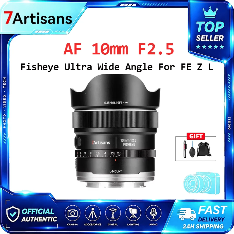 7artisans AF 10mm F2.5  Full Frame Fisheye Ultra Wide Angle Autofocus Lens For Sony FE Nikon Z Panasonic Sigma Leica L Camera