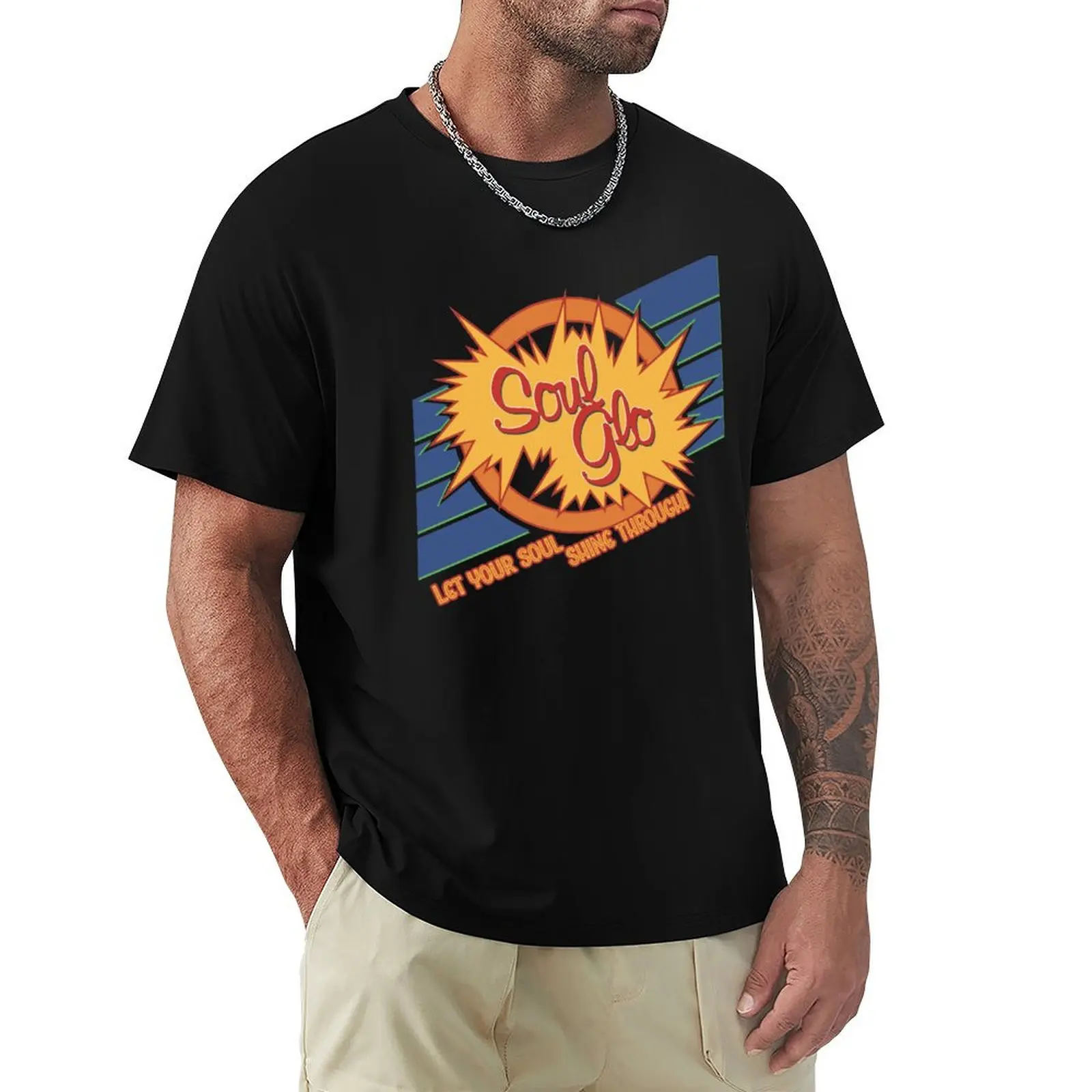 

Soul Glo T-Shirt oversize t-shirts man valentines clothes fitted t shirts for men