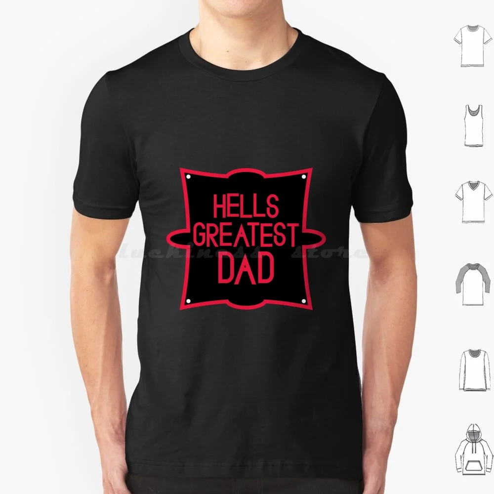 Hell’s Greatest Dad-Parody Shirt T Shirt Cotton Men Women DIY Print Hells Greatest Dad Angel Dust Lucifer Demon Hell Cartoon