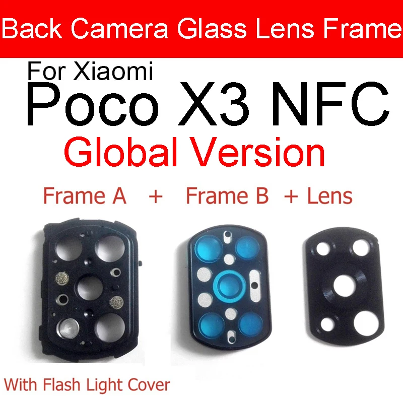 Back Camera Lens Glass Cover Frame For Xiaomi Mi Poco X3 NFC Global Version Main Rear Camera Frame With Flash Light Repair Parts