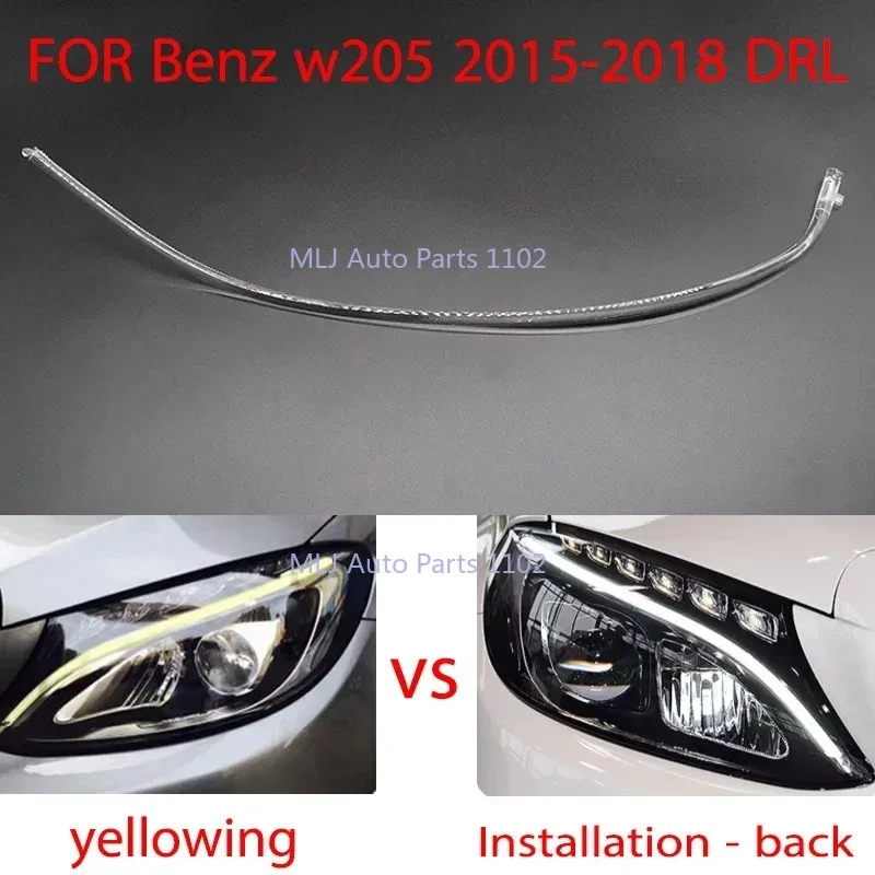 

For Mercedes-Benz C-Class older W205 2015-2018 daytime running light guide plate DRL daytime running light strip