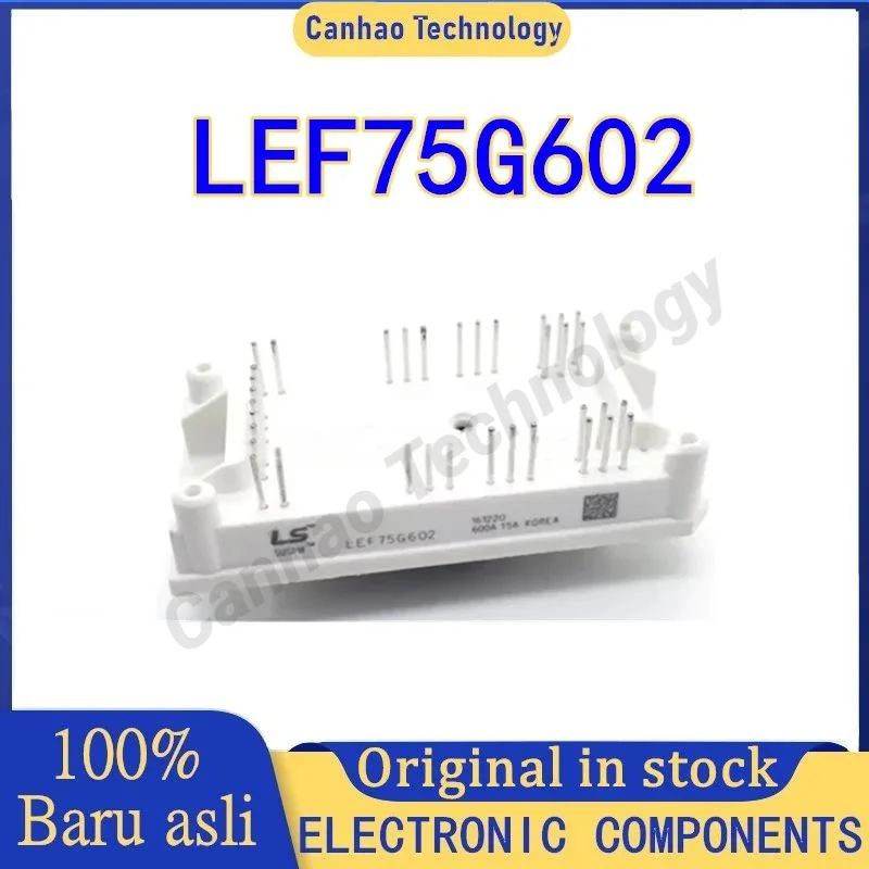 

New original Baru Asli LEF75G602 Modul Integrated Circuits