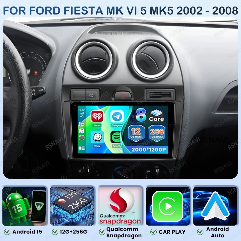 Android 15 Car Radio For Ford Fiesta Mk VI 5 Mk5 2002 - 2008 GPS Qualcomm Multimedia 4G LTE 5G WIFI Navigation DSP QLED BT DVD