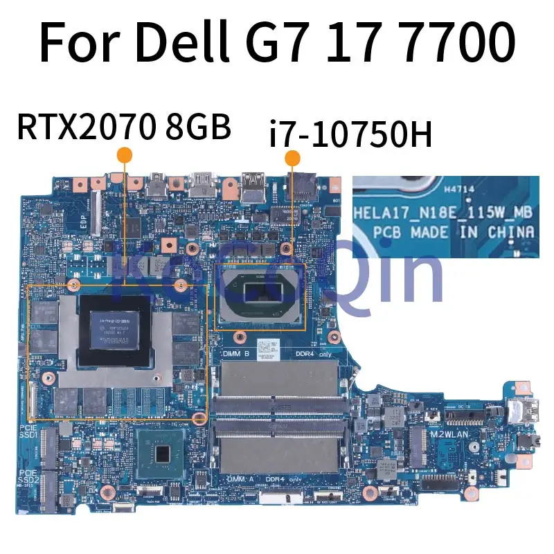 HELA17_N18E_115W_MB For DELL G7 17 7700 Notebook Mainboard i7-10750H 6G GTX1660TI 0M7GYR 0DK30V 0JKHF5 DDR4 Laptop Motherboard