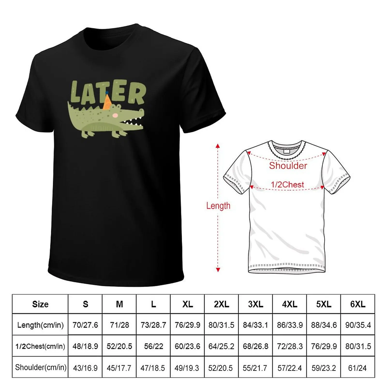 So long, farewell, auf Wiedersehen, goodbye - Later Alligator T-Shirt man t shirt cotton T-Shirt