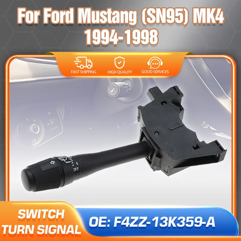 

Blinker Turn Signal Switch For Ford Mustang 1994 1995 1996 1997 1998 Indicator Lever F4ZZ-13K359-A Windshield Wiper Arm Switch
