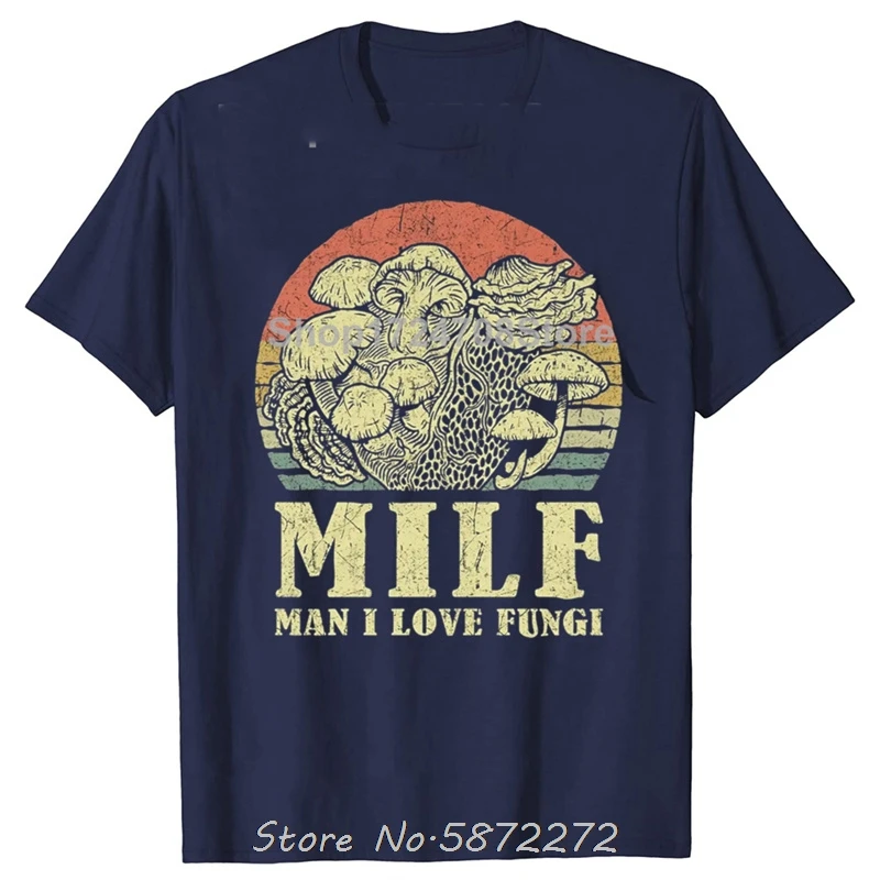 رجل أنا أحب الفطريات MILF ماجيك الفطر تي شيرت للجنسين القطن تي شيرت المتضخم اللياقة البدنية تيز القمم مضحك التي شيرت ملابس للرجال #4