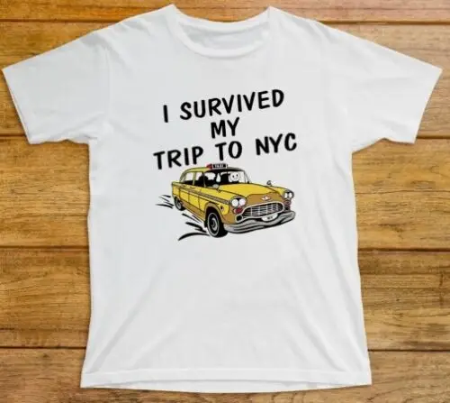 I Survived My Trip To NYC T Shirt 542 Taxi Yellow Cab New York City Movie Tee