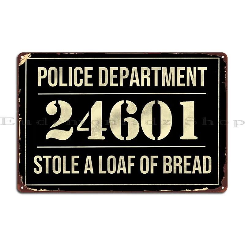 24601 Mugshot Plaque Les Miserables On Broadway Metal Sign Cinema Kitchen Wall Cave Kitchen Design Tin Sign Poster