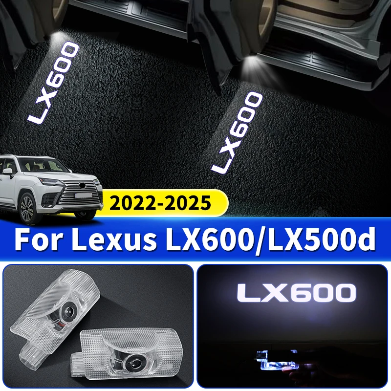 For 22-2024 LX600 Interior Upgraded Modification Accessories LX500d LED HD Environment Pedal Light Car Door Welcome Light