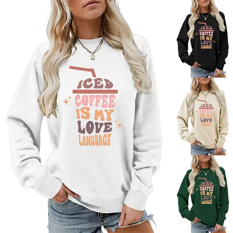 

Autumn new women's long-sleeved crew-neck hoodie ICED COFFEE IS MY LOVE LANGUAGE printed casual shirt loose fashion pullover