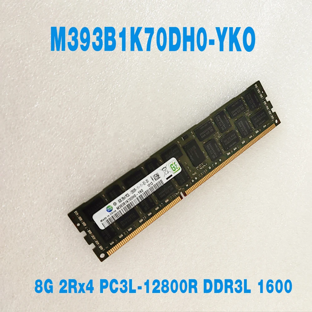 1PCS 8GB 8G 2Rx4 PC3L-12800R DDR3L 1600 For Samsung RAM Server Memory  M393B1K70DH0-YKO 