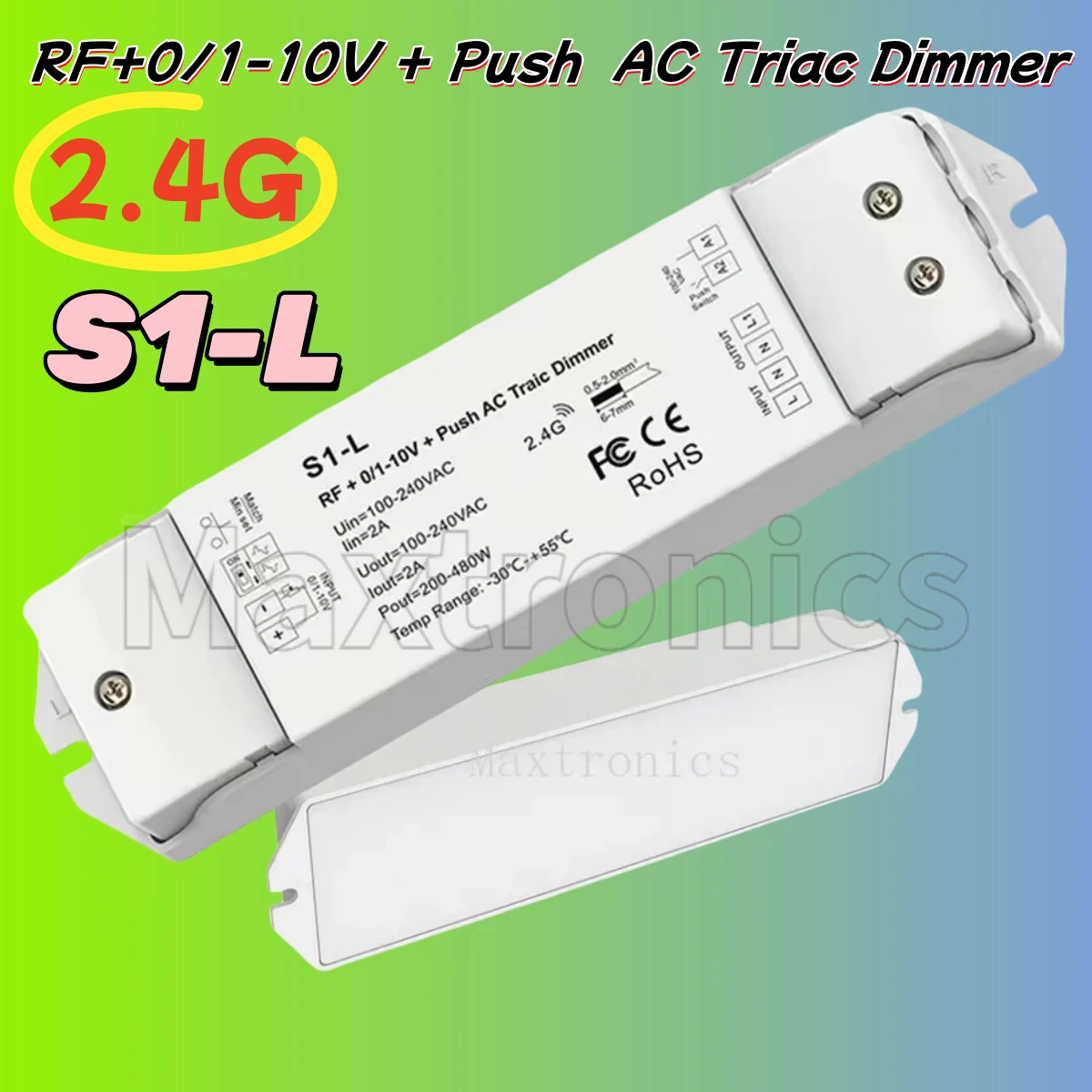 NEW S1-L  AC Triac Dimmer RF+0/1-10V + Push 1 Channel Dimmable Single Color LED Traditional Incandescent Led Dimmer AC110V-220V