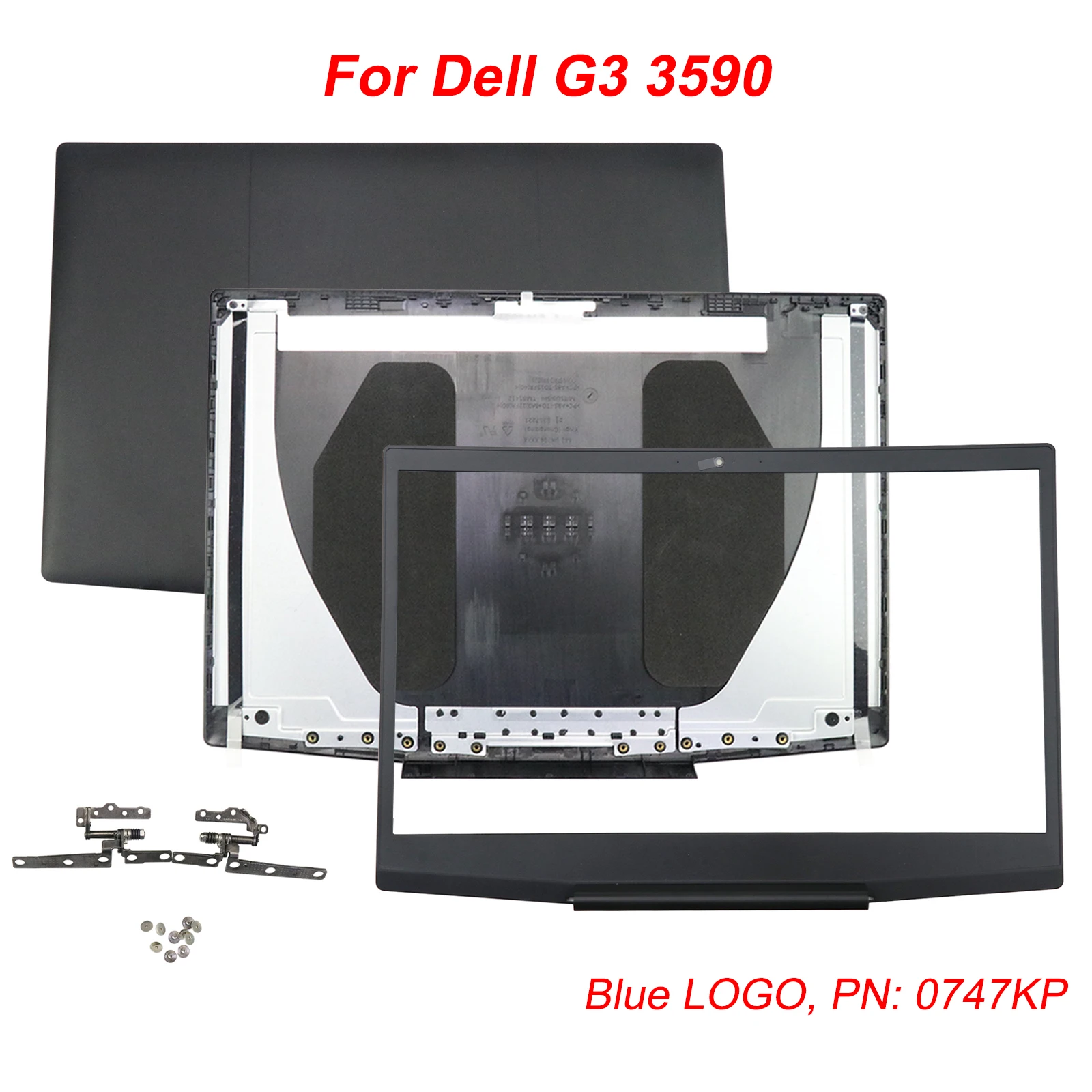 

New LCD Back Cover/Bezel/Hinges with Screws For Dell G3 15 3590 15.6 inch Laptop, Blue LOGO, 0747KP 07MD2F