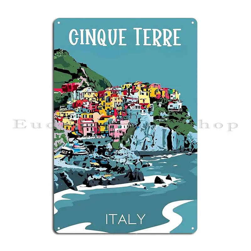 A Vintage Travel Art Of Cinque Terre Italy Metal Plaque Poster Classic Plaques Iron  Club Cinema Tin Sign Poster