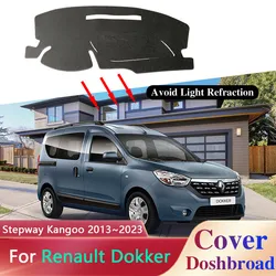 Car Dashboard Cover Board Mat Carpet for Renault Dacia Dokker Stepway 2013~2023 Sunshade Pad Anti-sun Liner Cushion Accessories