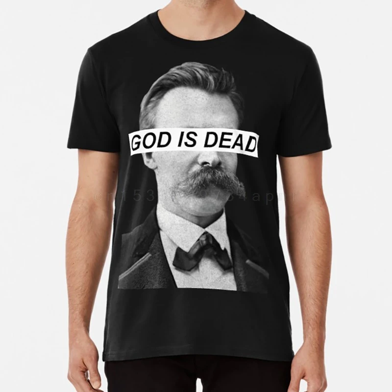 God Is Dead T Shirt God Is Dead Friedrich Nietzsche Nietzsche Nihilist Nihilism Existential Existentialist Existentialism